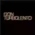 Don Turbolento Don Turbolento