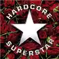 Hardcore Superstar Dreamin In A Casket