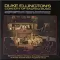 Duke Ellington Concert Of Sacred Music