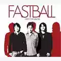 Fastball Keep Your Wig On