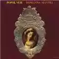 Popol Vuh Hosianna Mantra