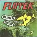 Flipper Blow'n Chunks