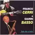Franco Cerri e Gianni Basso Take the a train