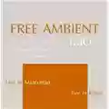 Free Ambient Trio Live in Manhattan, Live in Rome