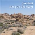 Freeheat Back On The Water