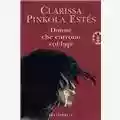 Carola Pinkola Estés Donne che corrono con i lupi