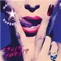 Hardcore Superstar Split Your Lip