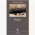 Patrick McGrath Follia