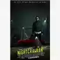 Dan Gilroy Nightcrawler