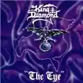 King Diamond The Eye