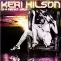 Keri Hilson In A Perfect World...