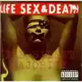 Life Sex & Death The Silent Majority