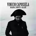 Vinicio Capossela Marinai, Profeti e Balene