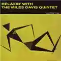 Miles Davis Relaxin' With Miles Davis Quintet
