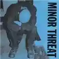 Minor Threat Minor Threat
