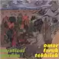 Omar Faruk Tekbilek Mystical Garden