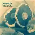 Naevus Silent Life