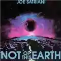 Joe Satriani Not Of This Earth