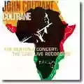 John Coltrane The Olatunji Concert: The Last Live Recording