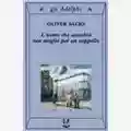 Oliver Sacks L'uomo che scambiò sua moglie per un cappello