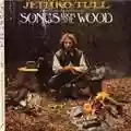 Jethro Tull Songs From the Wood