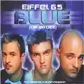 Eiffeil 65 Blue (Da Ba Dee)