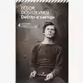 Fëdor Michajlovic Dostoevskij Delitto e Castigo