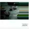 Ryuichi Sakamoto ASYNC