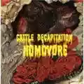 Cattle Decapitation Homovore