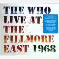 The Who The Who live at the Fillmore East 1968