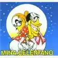 Mina & Adriano Celentano Mina Celentano