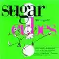 The Sugarcubes Life's Too Good