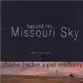 Charlie Haden & Pat Metheny Beyond The Missouri Sky