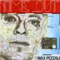 Max Pezzali Time Out