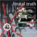 Brutal Truth Goodbye Cruel World!