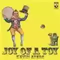 Kevin Ayers Joy of a Toy