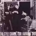 The Style Council Our Favourite Shop
