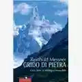 Reinhold Messner Grido Di Pietra