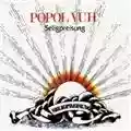 Popol Vuh Seligpreisung