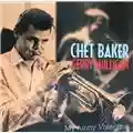 Chet Baker & Gerry Mulligan My Funny Valentine