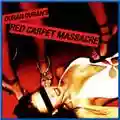 Duran Duran Red Carpet Massacre