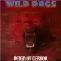 Wild Dogs Reign Of Terror