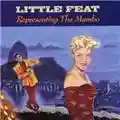 Little Feat Representing The Mambo