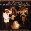 Arturo Sandoval Rumba Palace