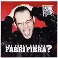 Fabri Fibra Chi Vuol Essere Fabri Fibra?