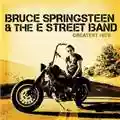 Bruce Springsteen & The E Street Band Greatest Hits