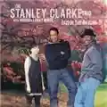 The Stanley Clarke Trio Jazz in the Garden