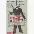 Michael Largo Stecchiti & Censiti