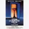 Marco Ferreri Storie di Ordinaria Follia