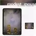 Modest Mouse The Lonesome Crowded West